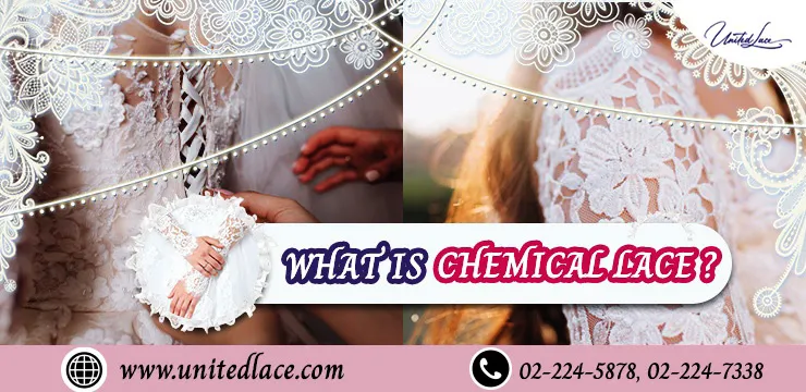What is Chemical Lace 